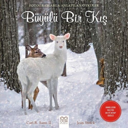 Büyülü Bir Kis Fotograflarla Anlatilan Öyküler