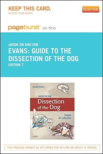 Guide to the Dissection of the Dog - Elsevier eBook on Intel Education Study (Retail Access Card)