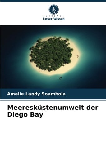 Meeresküstenumwelt der Diego Bay (German Edition)