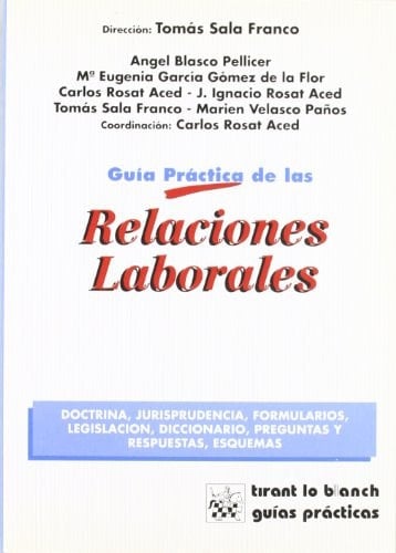 Guía práctica de las relaciones laborales