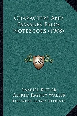 Characters And Passages From Notebooks (1908)