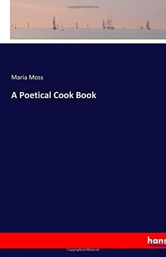 A Poetical Cook Book