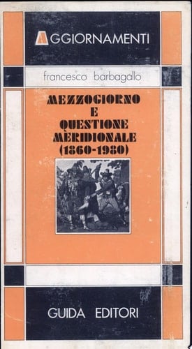 Mezzogiorno e questione meridionale (1860-1980)