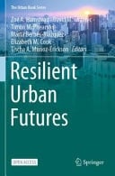 Resilient Urban Futures
