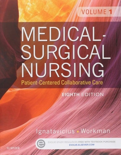 Medical-surgical Nursing - Patient-centered Collaborative Care, 2-volume Se