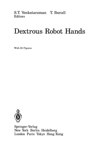 Dextrous Robot Hands