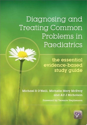Diagnosing and Treating Common Problems in Paediatrics