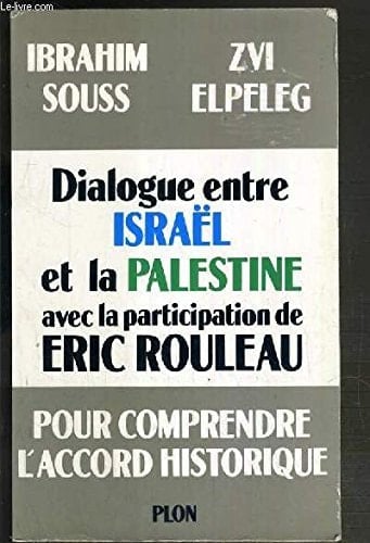 Dialogue entre Israël et la Palestine
