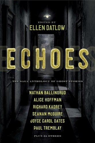 Echoes The Saga Anthology of Ghost Stories