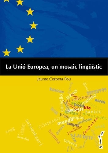 La Unió Europea, un mosaic lingüístic