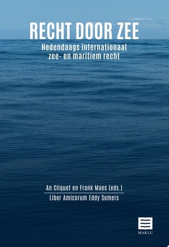 Recht door zee Hedendaags internationaal zee- en maritiem recht