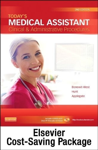 Today's Medical Assistant - Text, Study Guide, and MediSoft Version 16 Demo CD Package Clinical and Administrative Procedures