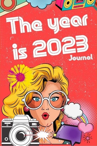 2023 The Year is 2023 Journal: Retro Social Media Journal