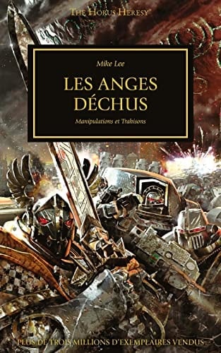 Les Anges Déchus (The Horus Heresy t. 11) (French Edition)