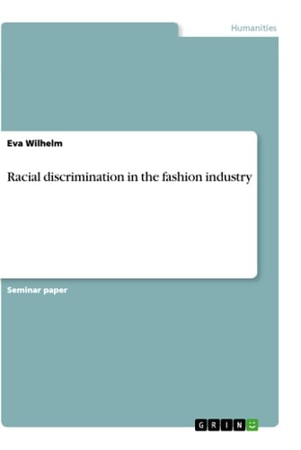 Racial Discrimination in the Fashion Industry