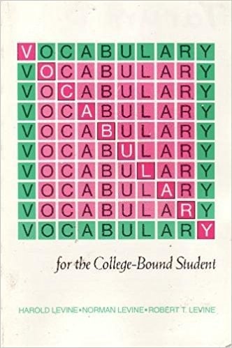 Vocabulary for the College-bound Student