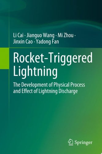 Rocket-Triggered Lightning