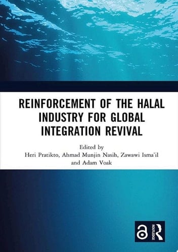 Reinforcement of the Halal Industry for Global Integration Revival Proceedings of the 2nd International Conference on Halal Development (ICHaD 2021), Malang, Indonesia, 5 October 2021