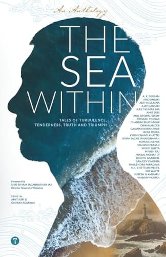 THE SEA WITHIN - Tales of Turbulence, Tenderness, Truth and Triumph