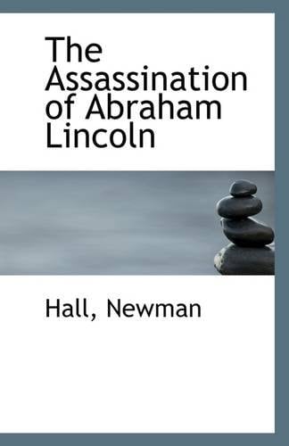 The Assassination of Abraham Lincoln