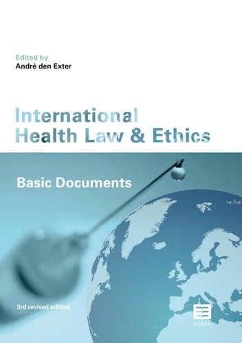 International Health Law and Ethics Basic Documents