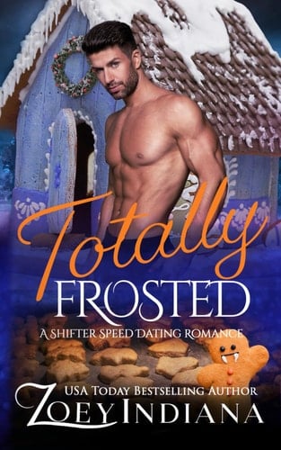 Totally Frosted: A Shifter Speed Dating Romance (The Shifter Speed Dating)
