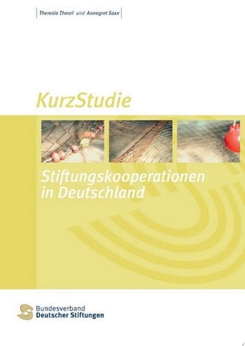 Stiftungskooperationen in Deutschland KurzStudie