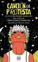 Canción de protesta por lxs jóvenes detenidxs desaparecidxs
