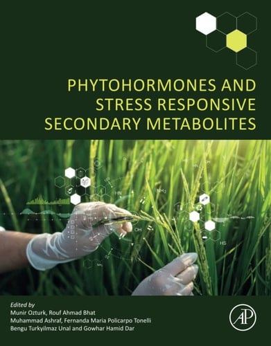 Phytohormones and Stress Responsive Secondary Metabolites
