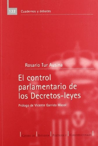 El control parlamentario de los Decretos-leyes