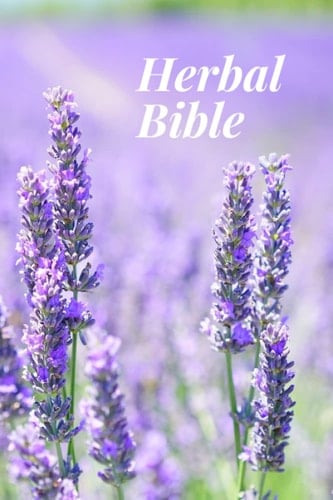 Herbal Bible: Herb Tracker Journal