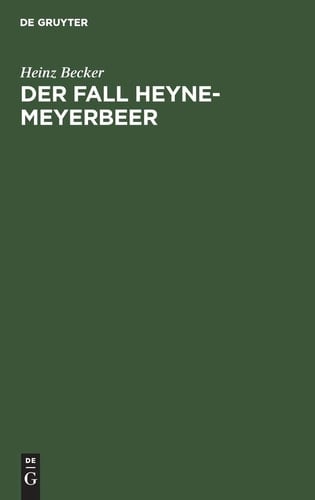 Der Fall Heyne-Meyerbeer (German Edition)