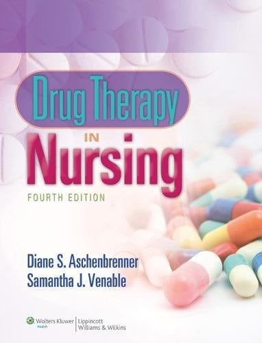 Drug Therapy in Nursing + PrepU Access Card + Photo Atlas of Medication Administration