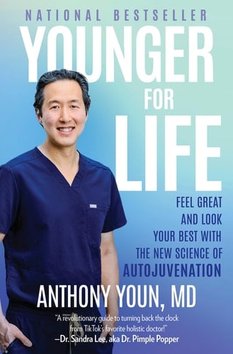 Younger for Life Feel Great and Look Your Best with the New Science of Autojuvenation