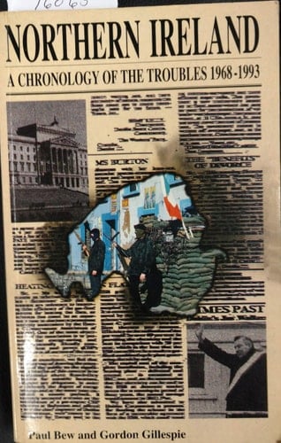 Northern Ireland: A chronology of the troubles, 1968-1993