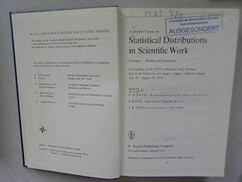 Statistical Distributions in Scientific Work Vol. 1: Models and Structures Vol. 2: Model Building and Model Selection Vol. 3: Characterizations and Applications
