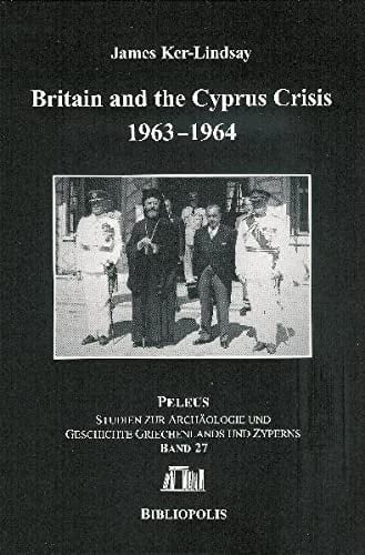 Britain and the Cyprus Crisis 1963-1964