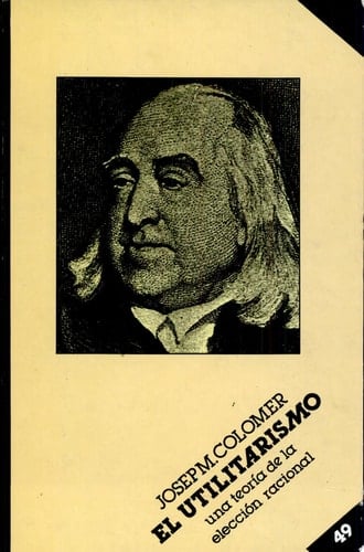 El utilitarismo una teoria de elección racional