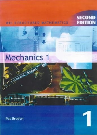 Mechanics 1