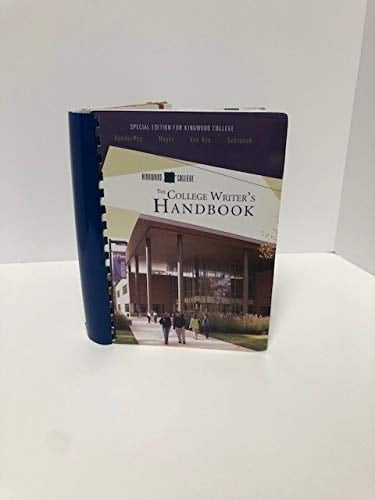 The College Writer's Handbook (Special Edition for Kingwood College)