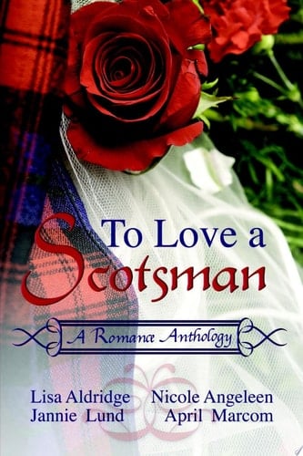 To Love a Scotsman