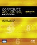 Corporate Accounting and Reporting A Practical Approach