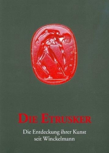 Die Etrusker (Katalog Einer Ausstellung Im Winckelmann-Museum) (German Edition)