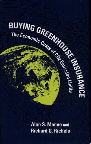 Buying Greenhouse Insurance The Economic Costs of Carbon Dioxide Emission Limits