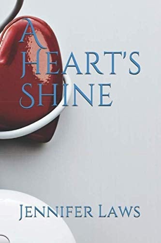 A Heart's Shine