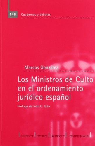 Los ministros de culto en el ordenamiento jurídico espanol