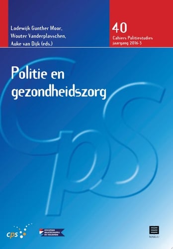 Politie en gezondheidszorg (CPS 2016 - 3, nr. 40)