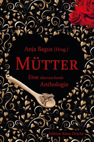 Mütter: Eine überraschende Anthologie (German Edition)