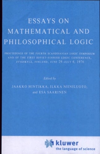 Essays on Mathematical and Philosophical Logic