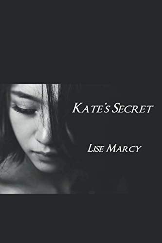 Kate's Secret (new romance)